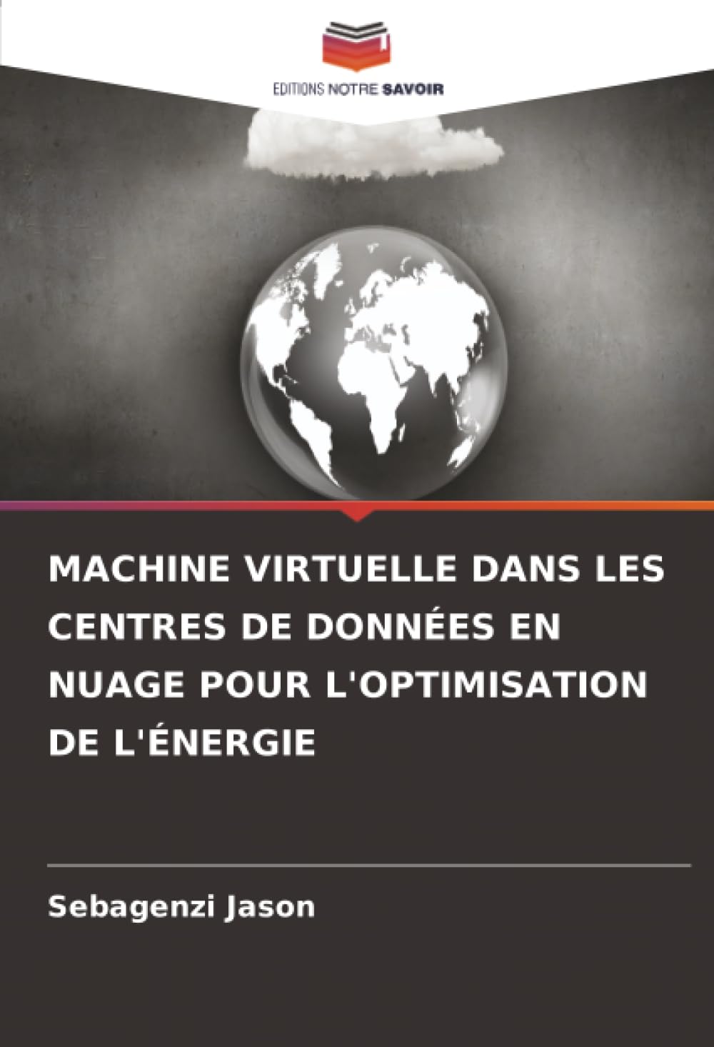 MACHINE VIRTUELLE DANS LES CENTRES DE DONNÉES EN NUAGE POUR L'OPTIMISATION DE L'ÉNERGIE