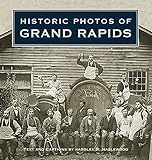 Book Title Historic Photos of Grand Rapids