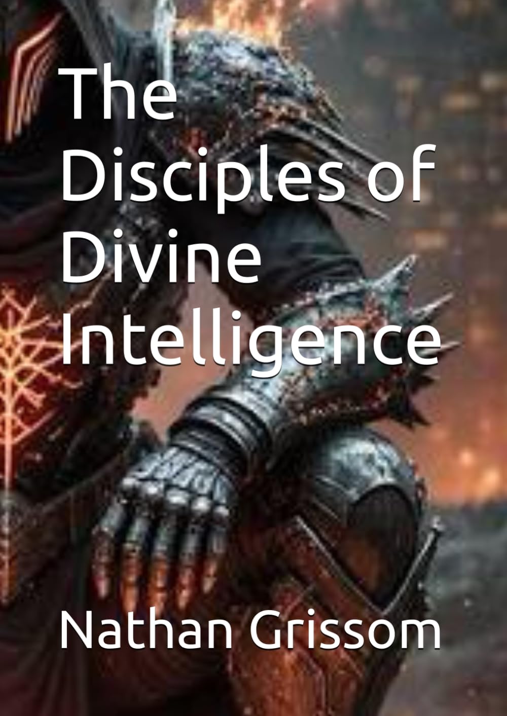 The Disciples of Divine Intelligence (Pathways of Revelation)