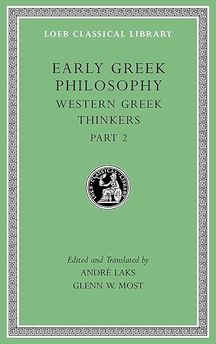 Early Greek Philosophy, Volume V - Western Greek Thinkers, Part 2 L528 (Loeb Classical Library)
