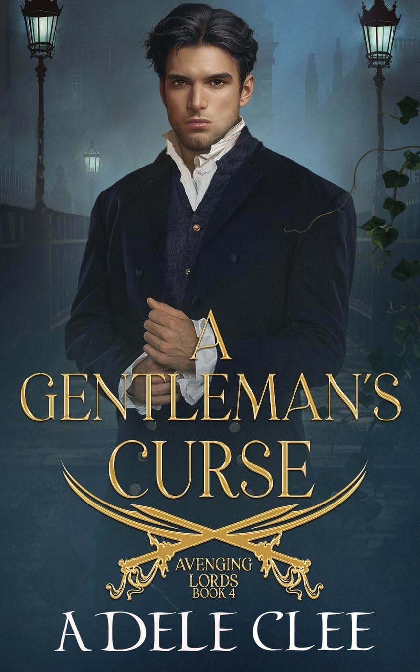 A Gentleman's Curse: 4 (Avenging Lords) - Clee, Adele