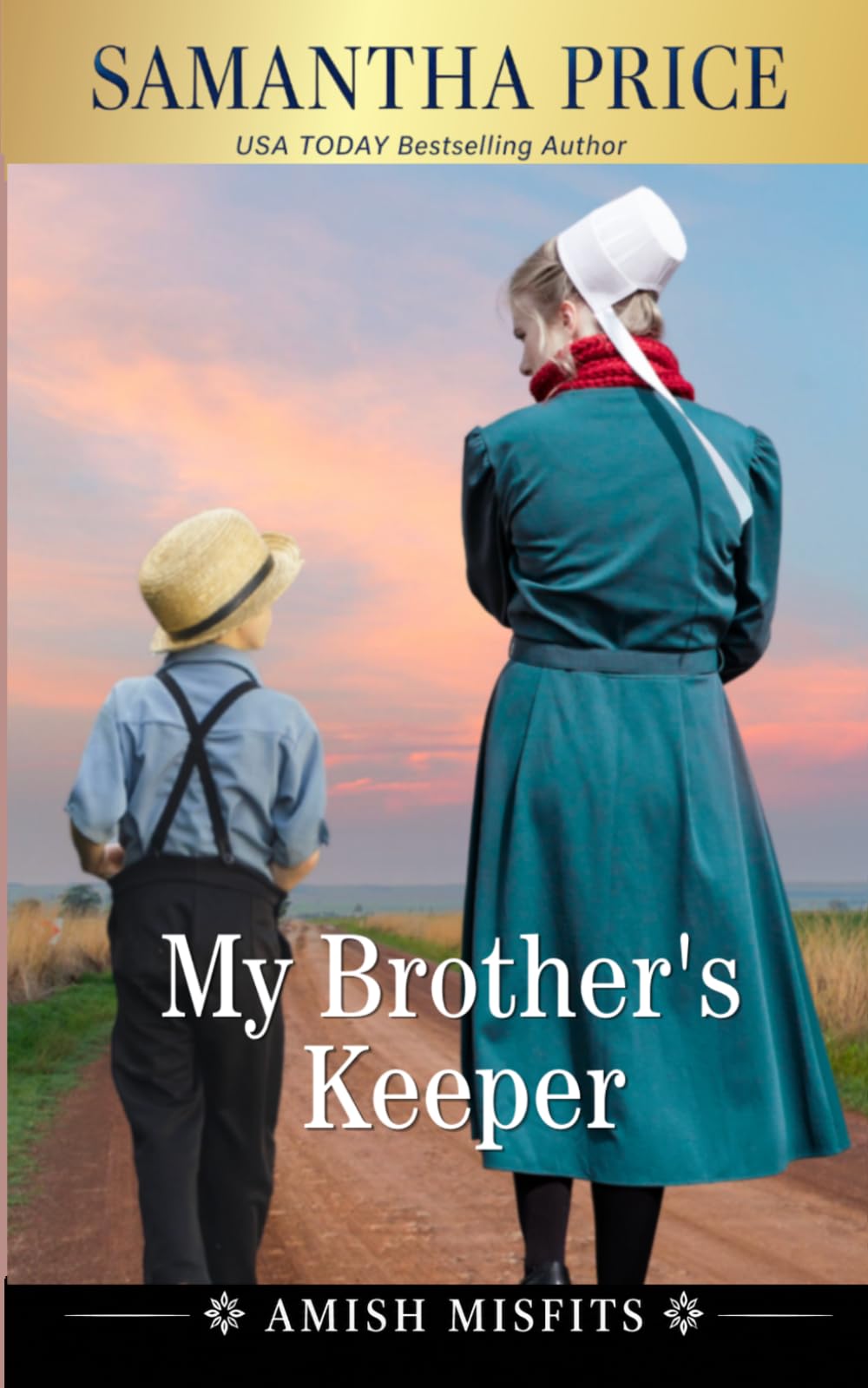 My Brother's Keeper: Amish Romance: 7 (Amish Misfits)