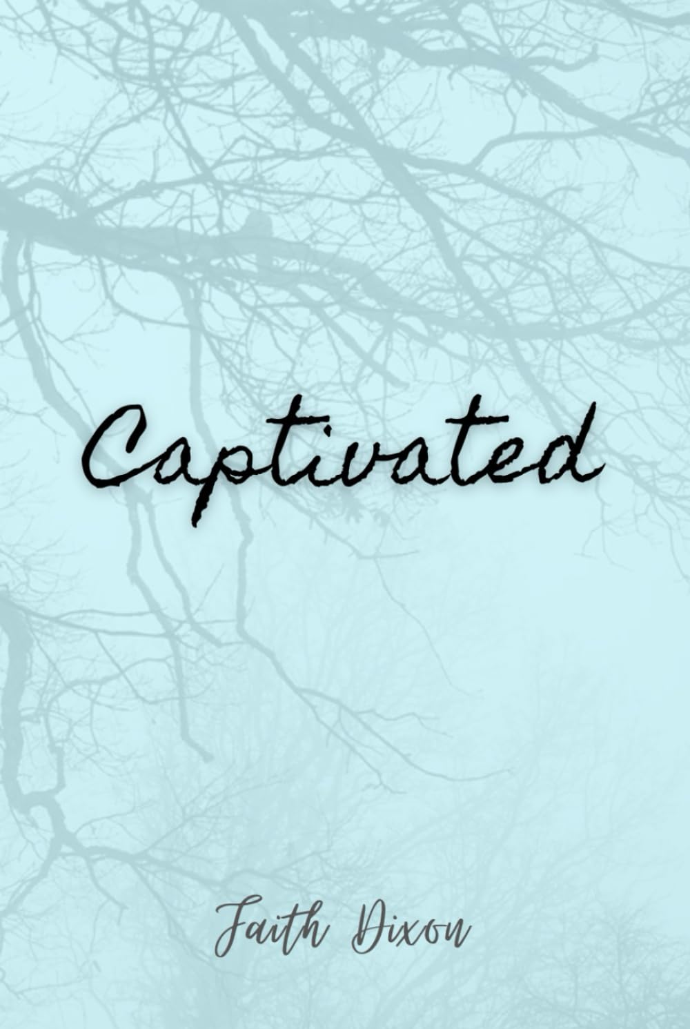 Captivated
