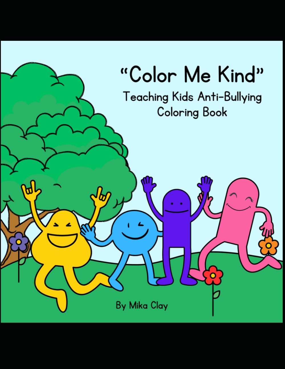 “Color Me Kind” Teaching Kids Anti-Bullying Coloring Book