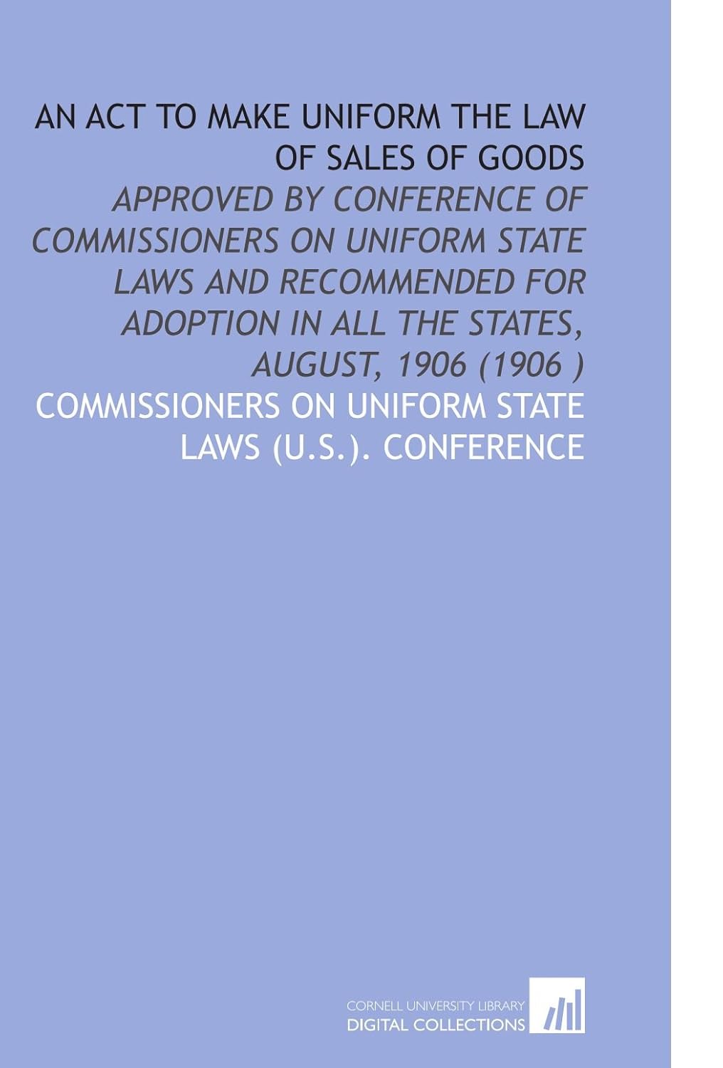An Act to Make Uniform the Law of Sales of Goods Approved