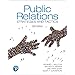 Public Relations: Strategies and Tactics (11th Edition): Wilcox, Dennis ...