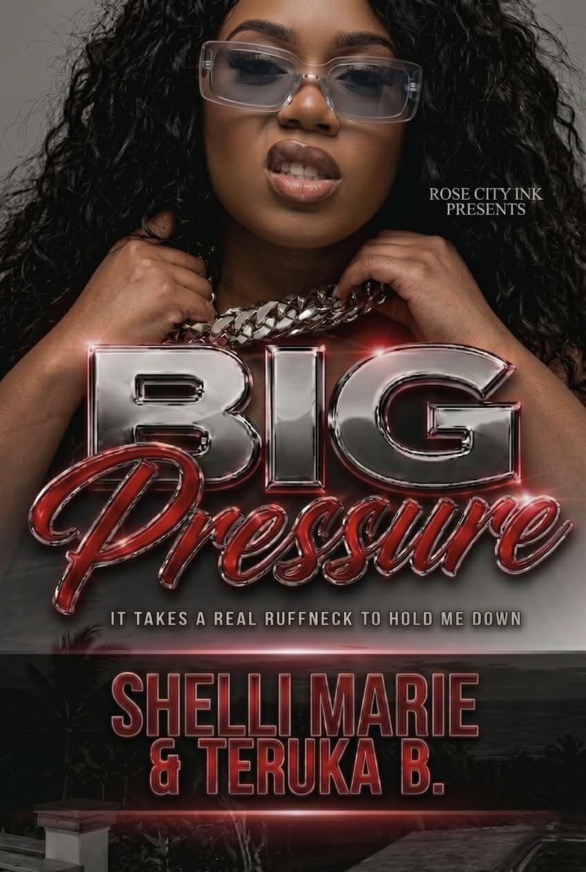 BIG Pressure: It Takes a Real Ruffneck to Hold Me Down: (STANDALONE) book cover