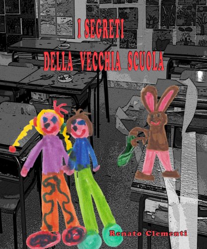 I segreti della vecchia scuola I segreti della vecchia scuola