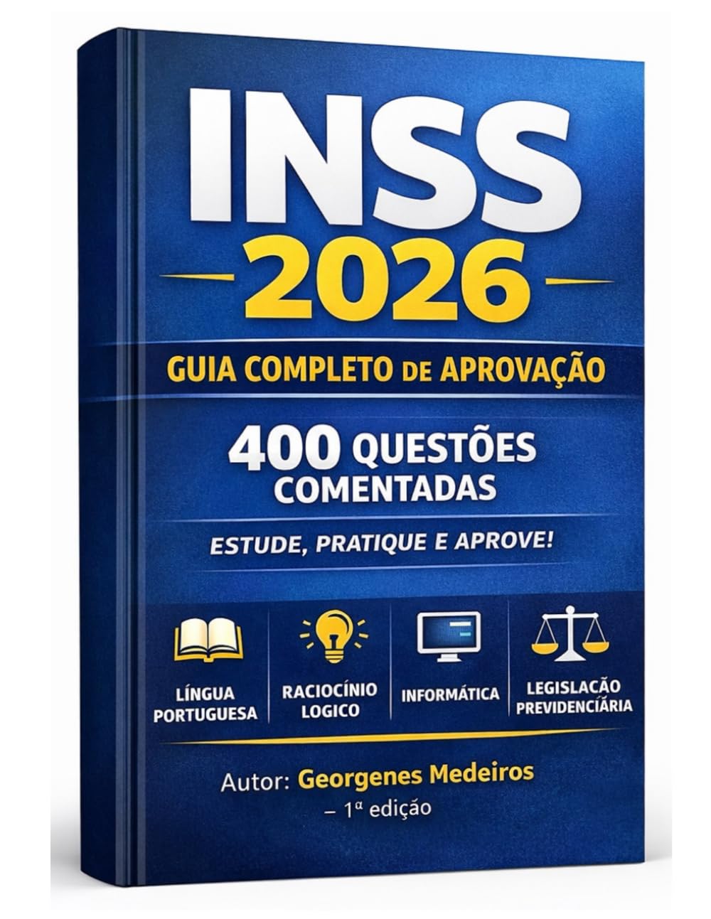 INSS 2026 – Preparação Completa 400 Questões Comentadas + Aulas Direcionadas: 400 Questões INSS Comentadas + Aulas Direcionadas