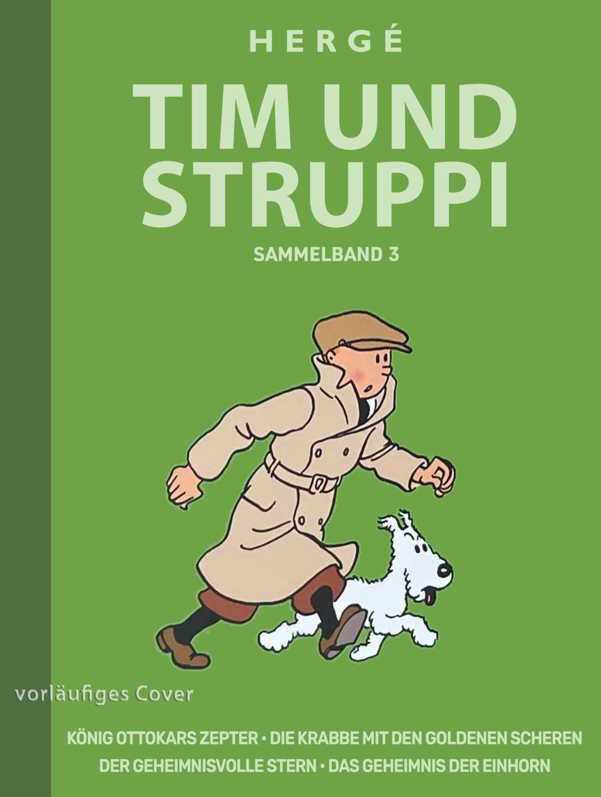 Tim und Struppi Sammelband 3: Vier Abenteuer in einem Band (Tim und Struppi Sammelbandausgabe, Band 3)