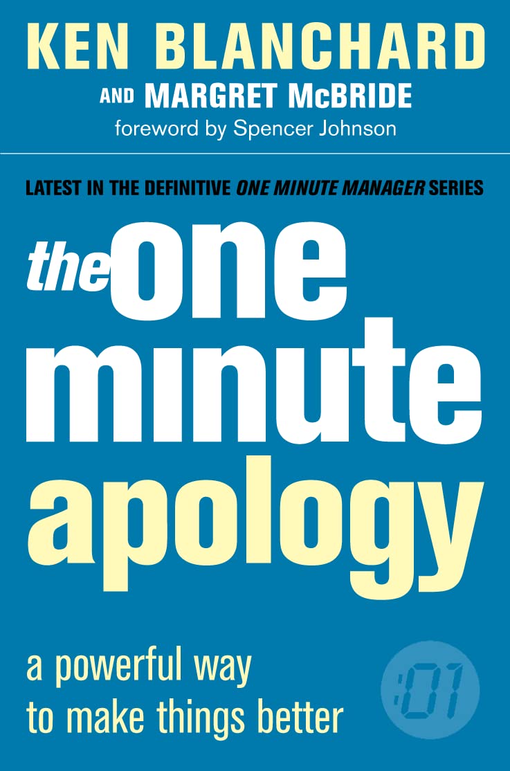 The One Minute Manager — THE ONE MINUTE APOLOGY