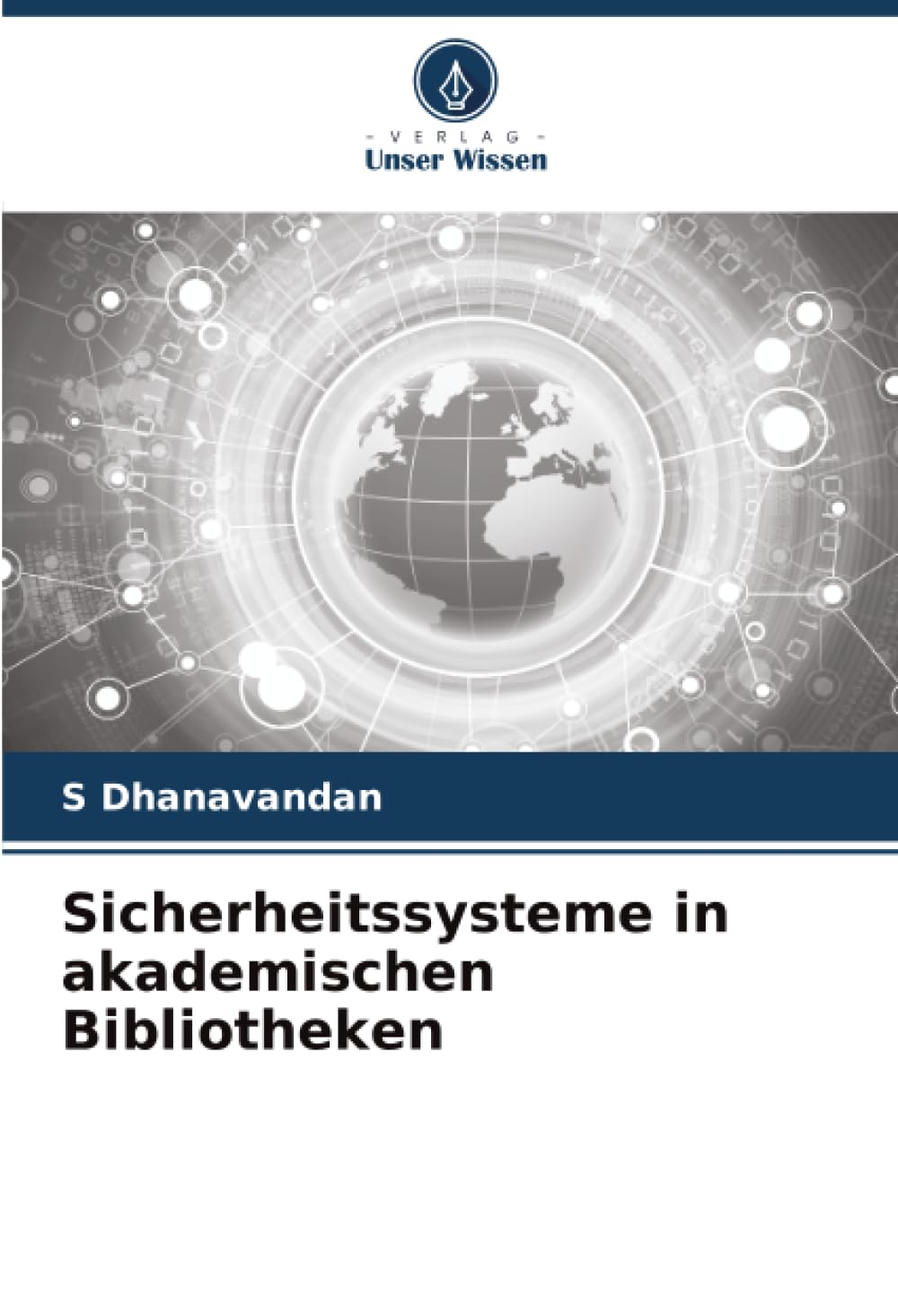 Sicherheitssysteme in akademischen Bibliotheken