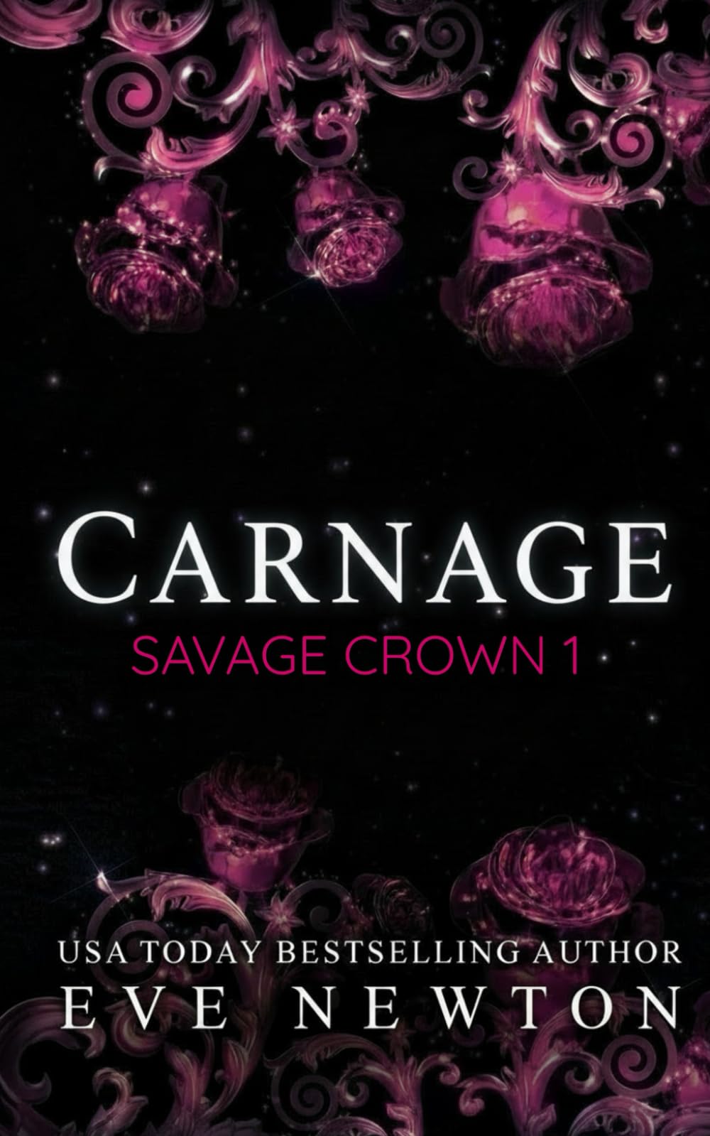 Carnage: A Dark Irish Mafia Romance (Savage Crown)