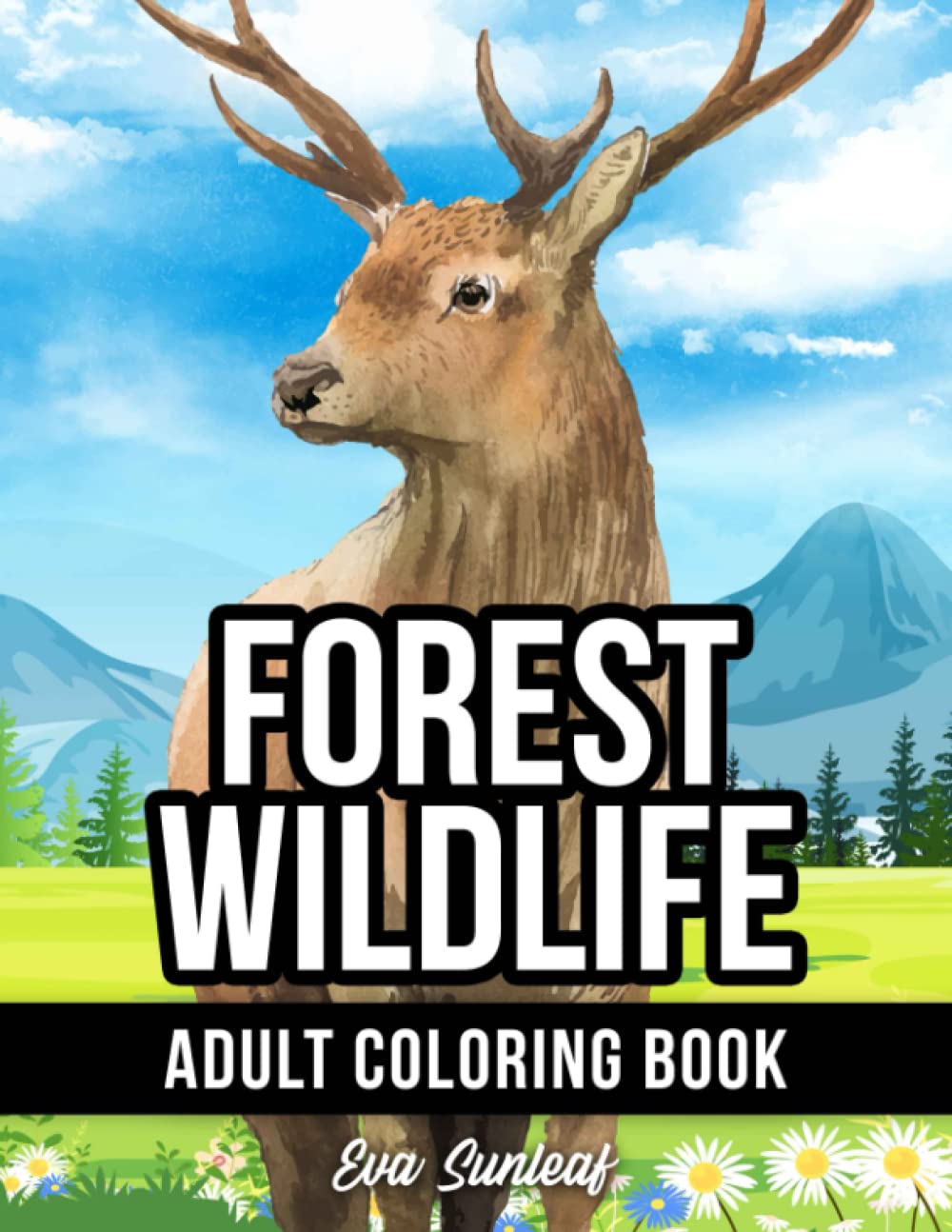 Adult Coloring Book: Forest Wildlife Collection - Coloring Books for Adults Relaxation and Stress Relief