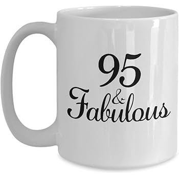 birthday ideas for 95 year old woman