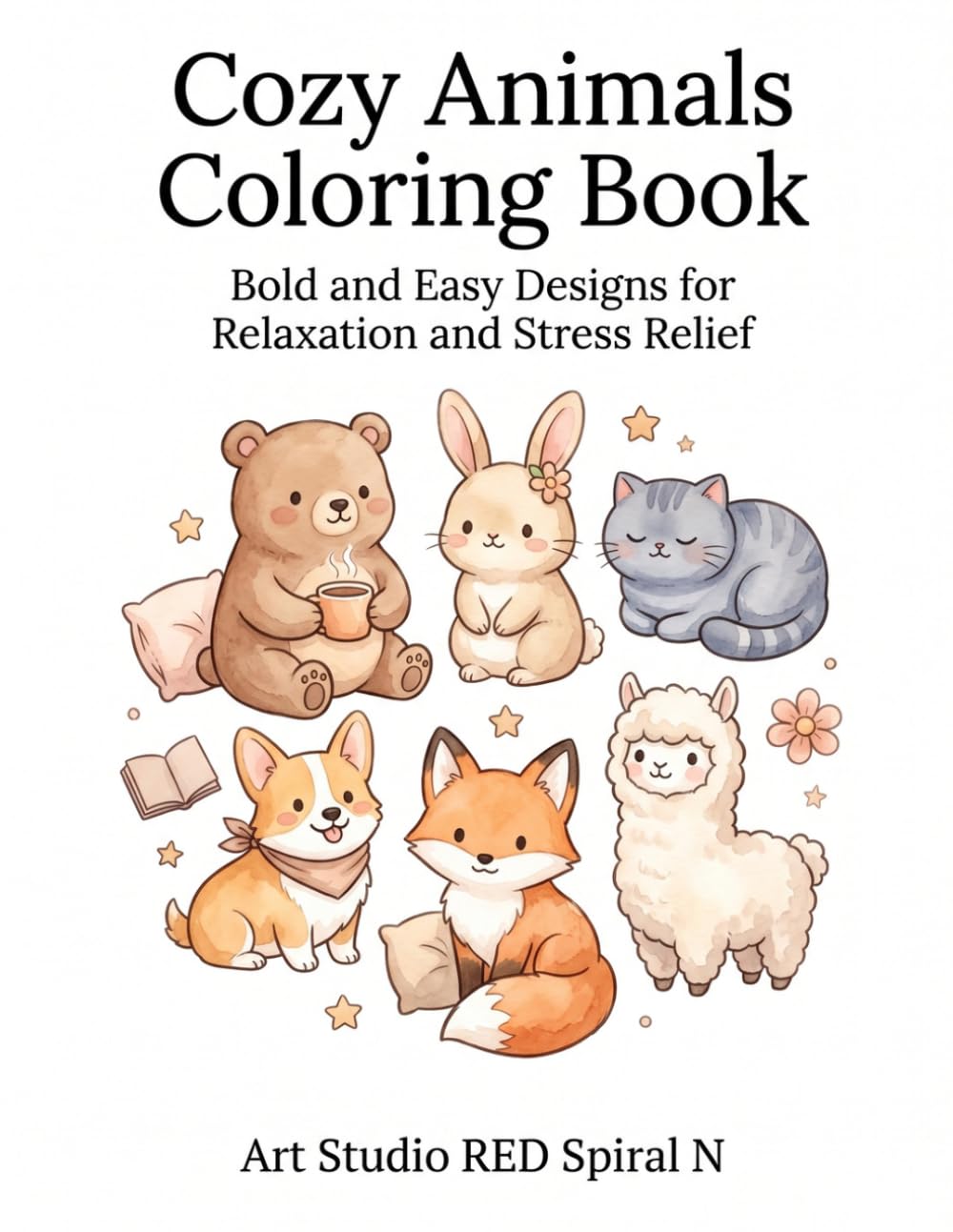 Cozy Animals Coloring Book: Bold and Easy Designs for Relaxation and Stress Relief