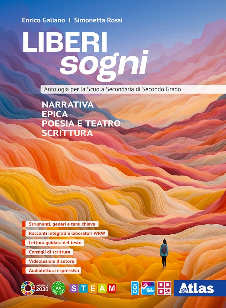 Liberi sogni. Antologia italiana. Per le Scuole superiori. Con e-book. Con espansione online