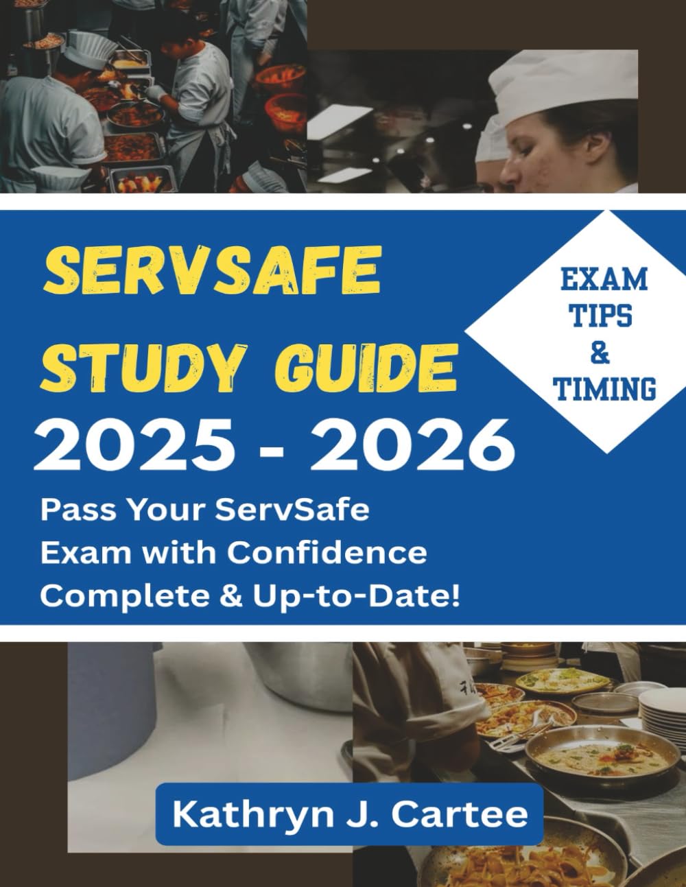 SERVSAFE STUDY GUIDE 2025-2026: Comprehensive Food | Adobooks