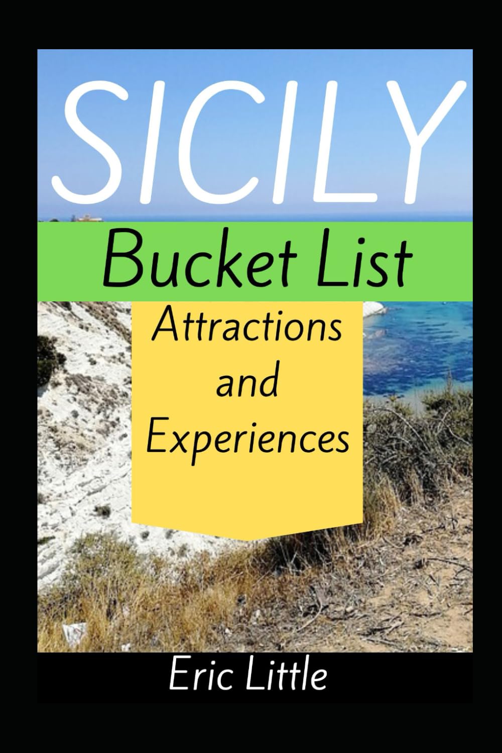 SICILY Bucket List: Attractions and Experiences