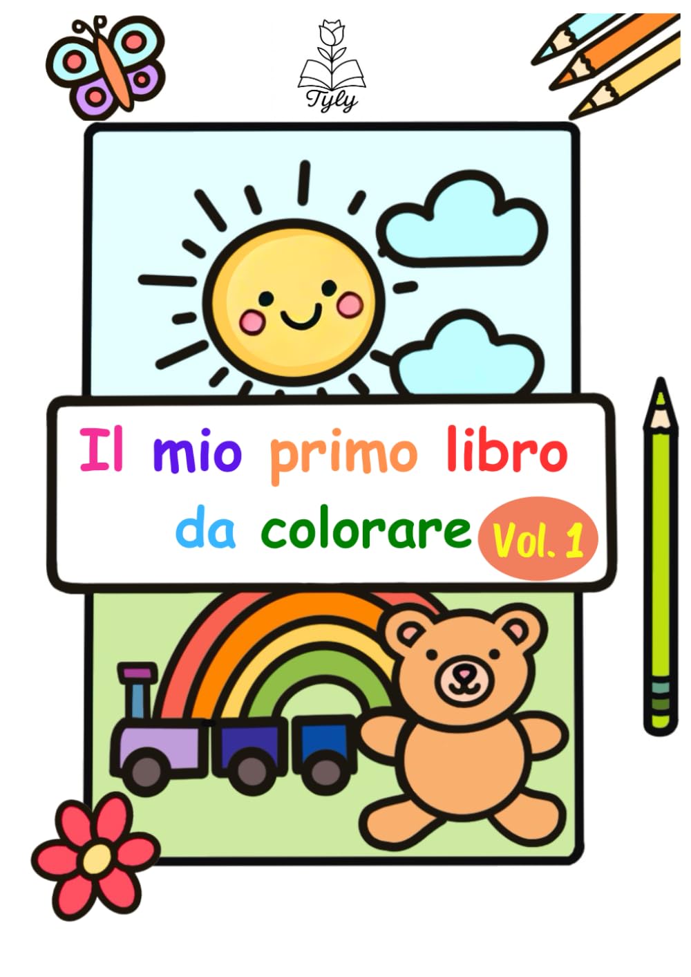 Il mio primo libro da colorare - Vol. 1: Libro da colorare per bambini 1-4 anni con immagini grandi, semplici e linee spesse (Primi colori – Bold & Easy) (Primi Passi nel Colore)