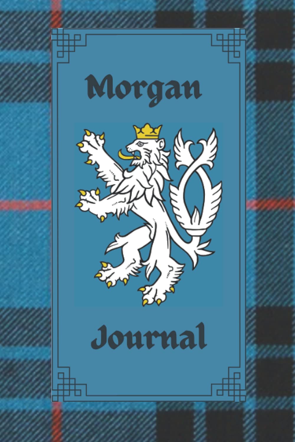 Morgan Journal: Scottish Surname Tartan Journal, 120 pages, 6 x 9 inches, gifts for Scottish heritage enthusiast