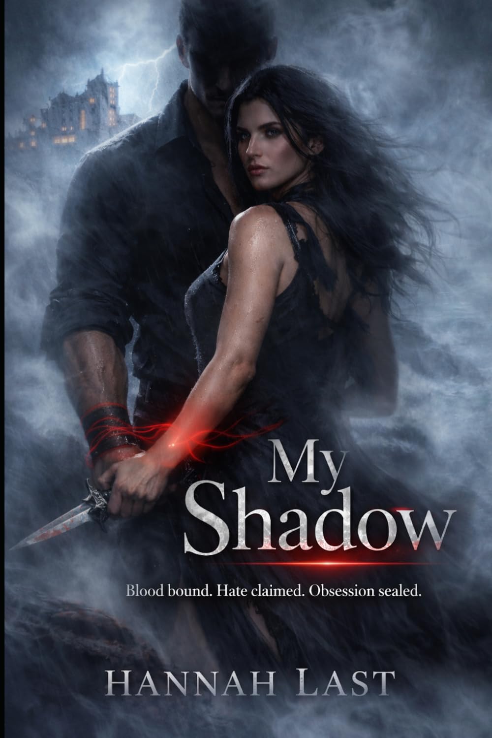 My Shadow: A Dark Mafia Romance (Enemies to Lovers, Forced Marriage, Possessive Antihero)