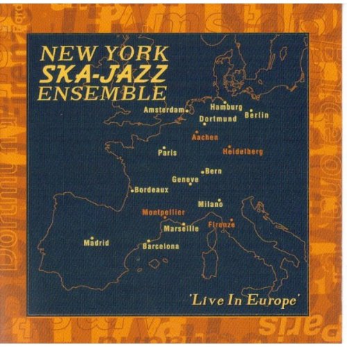 Live In Europe [Audio CD] New York Ska Jazz Ens
