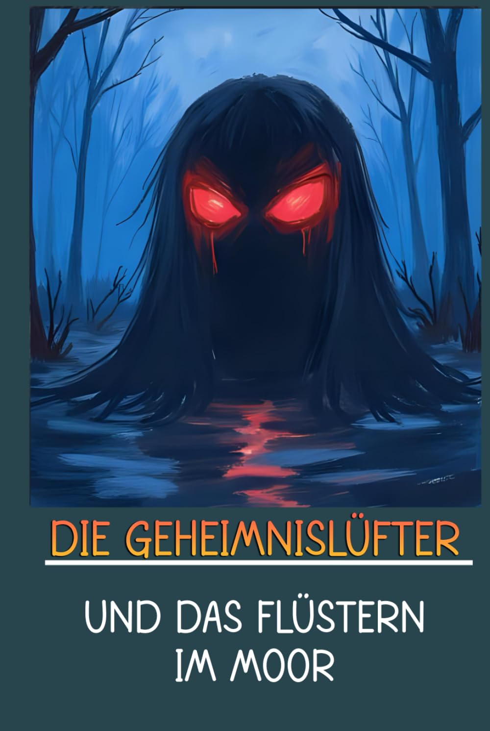 Die Geheimnislüfter und das Flüstern im Moor