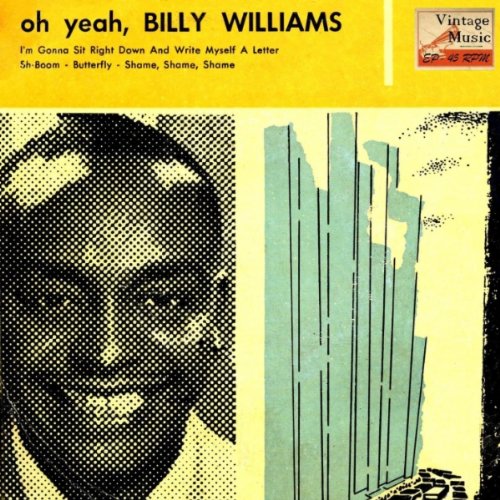 I m Gonna Sit Right Down And Write Myself A Letter By Billy Williams 
