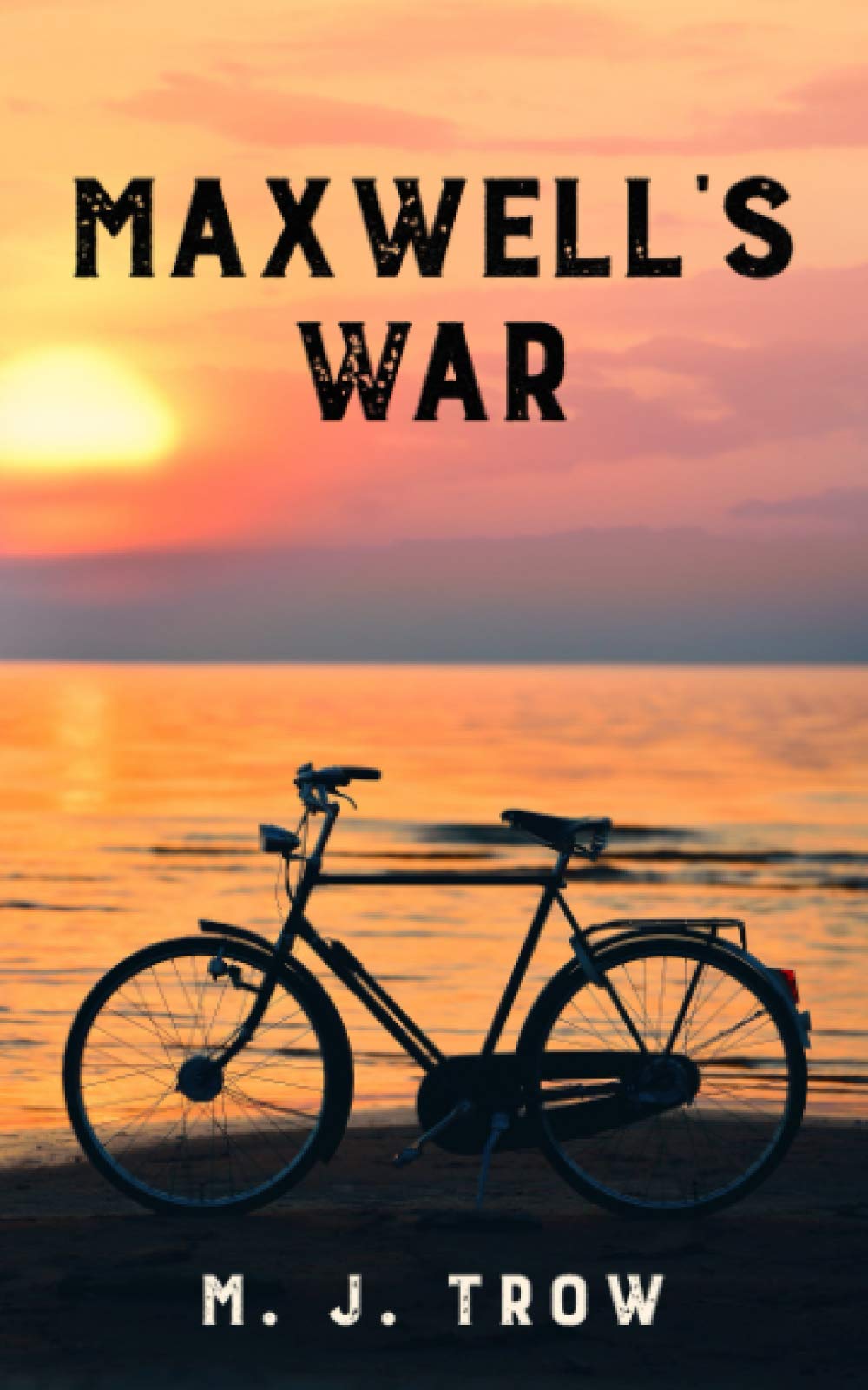 MAXWELL’S WAR a thrilling murder mystery with plenty of twists (Schoolmaster Murder Mysteries Book 4)