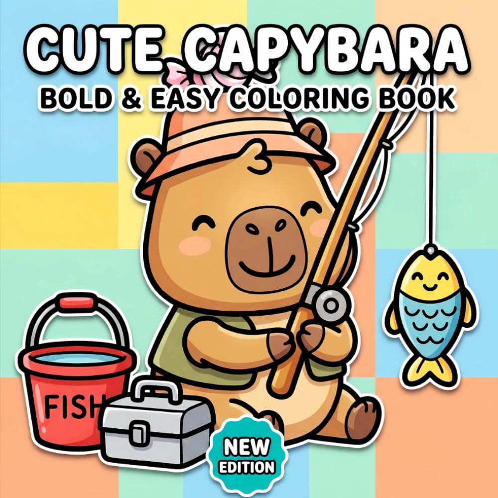 Cute Capybara Coloring Book: Over 60 Adorable Relaxing Pages With Big Simple Illustrations For Creative Fun, Stress Relief, And Joyful Downtime