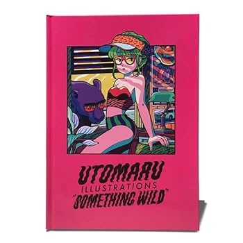 Amazon.co.jp: UTOMARU SOMETHING WILD イラスト集 : おもちゃ