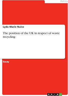 The position of the UK in respect of waste recycling