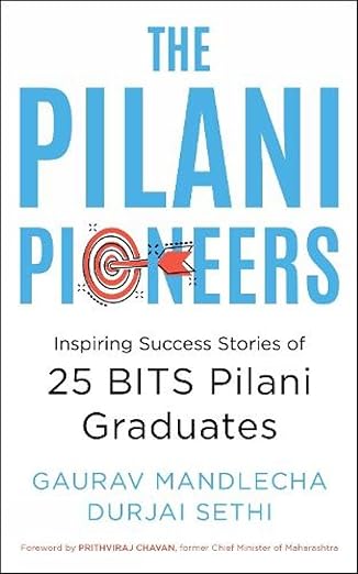The Pilani Pioneers