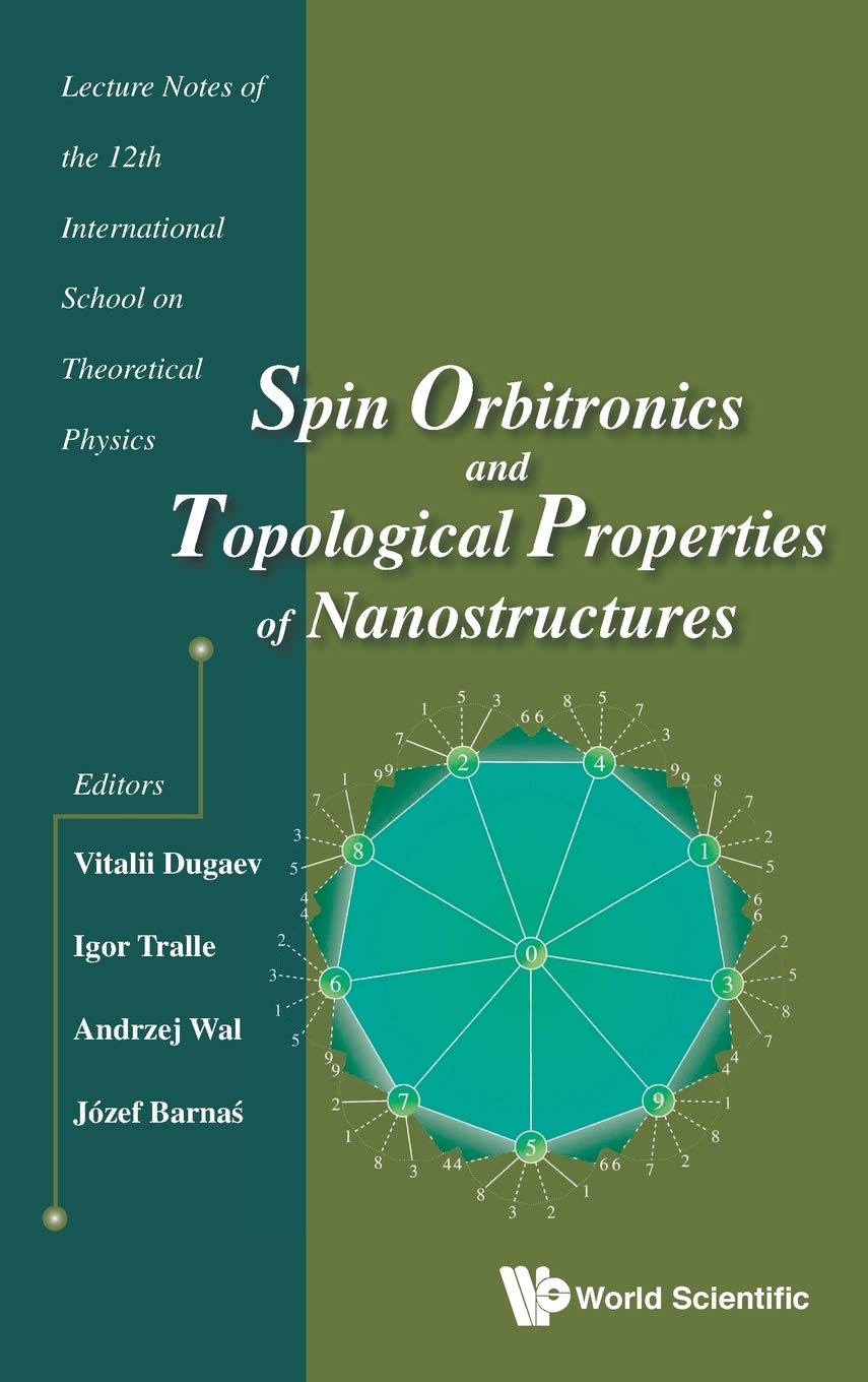 Buy Spin Orbitronics And Topological Properties Of Nanostructures ...