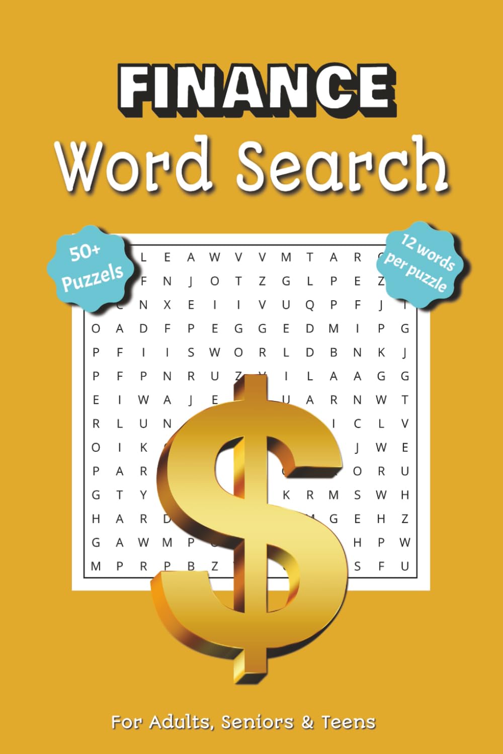 Finance Word Search Puzzle Book: Financial Literacy Word Search Book | 50+ Puzzles About Saving, Investing, and Budgeting | Fun and Educational Activity for Adults