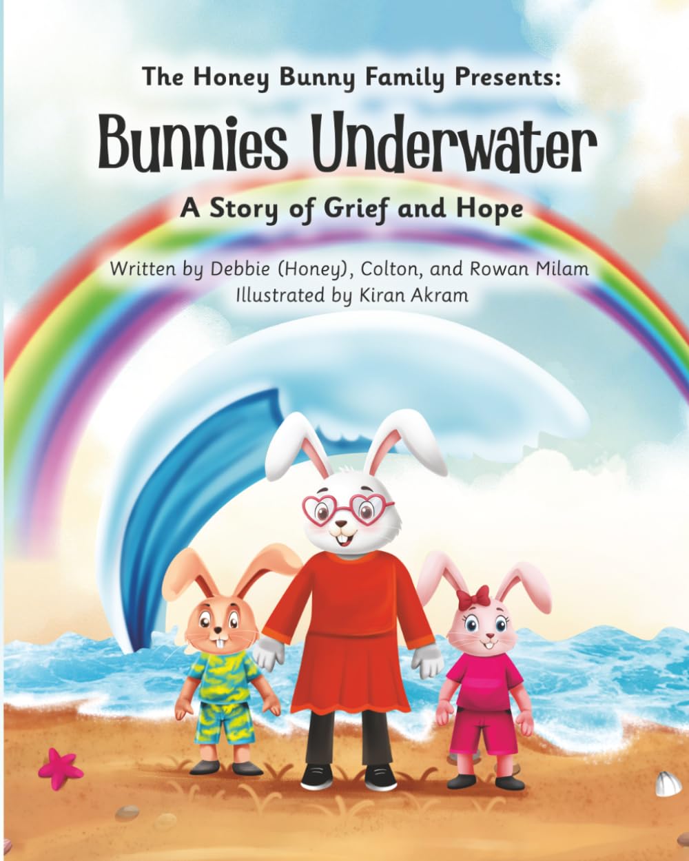 Bunnies Underwater: A Story of Grief and Hope (The Honey Bunny Family Presents:)