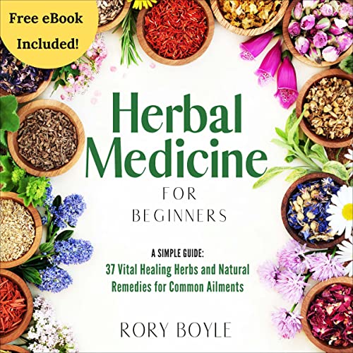 Herbal Medicine for Beginners: A Simple Guide by Rory Boyle episode artwork