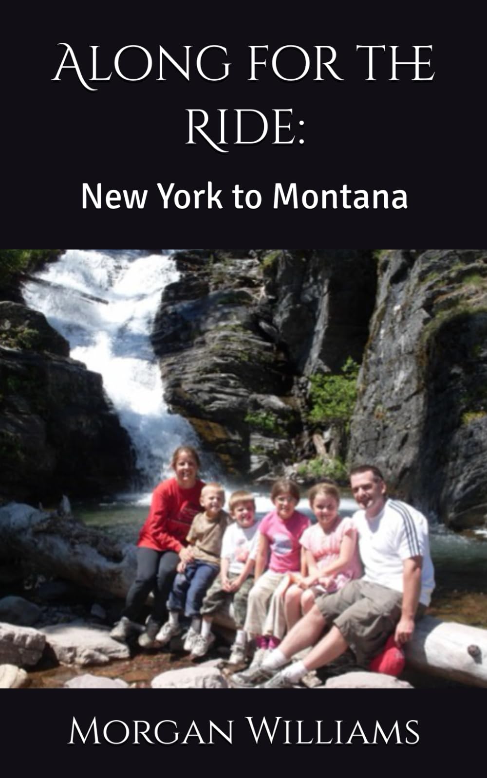 Along for the Ride: New York to Montana