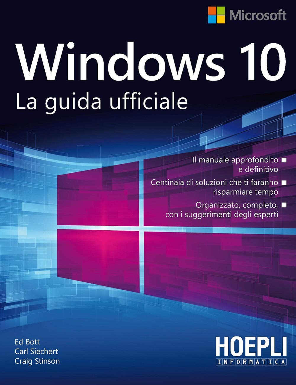 Windows 10. La guida ufficiale (Hoepli informatica)