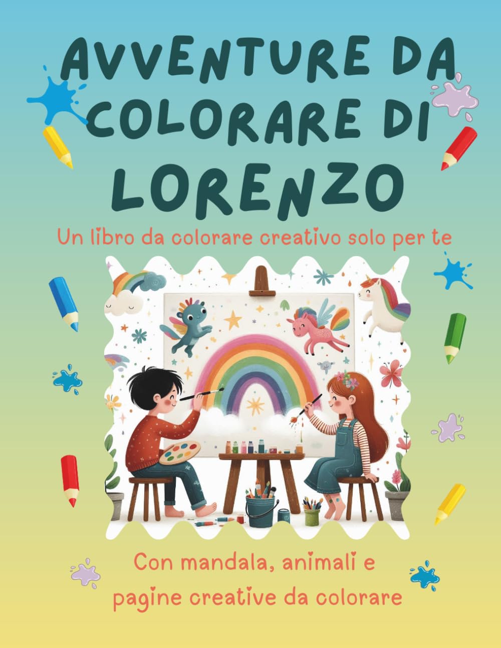 Avventure da colorare di Lorenzo – libro da colorare personalizzato: Libro per bambini con animali, natura, mandala e pagine interattive | 32 pagine ... (Avventure da colorare personalizzate)