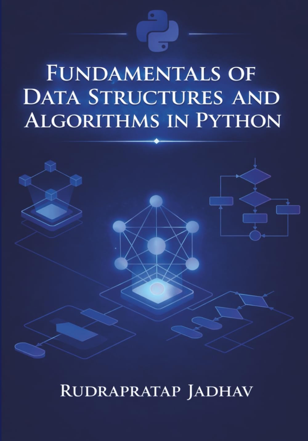 Fundamentals of Data Structures and Algorithms in Python