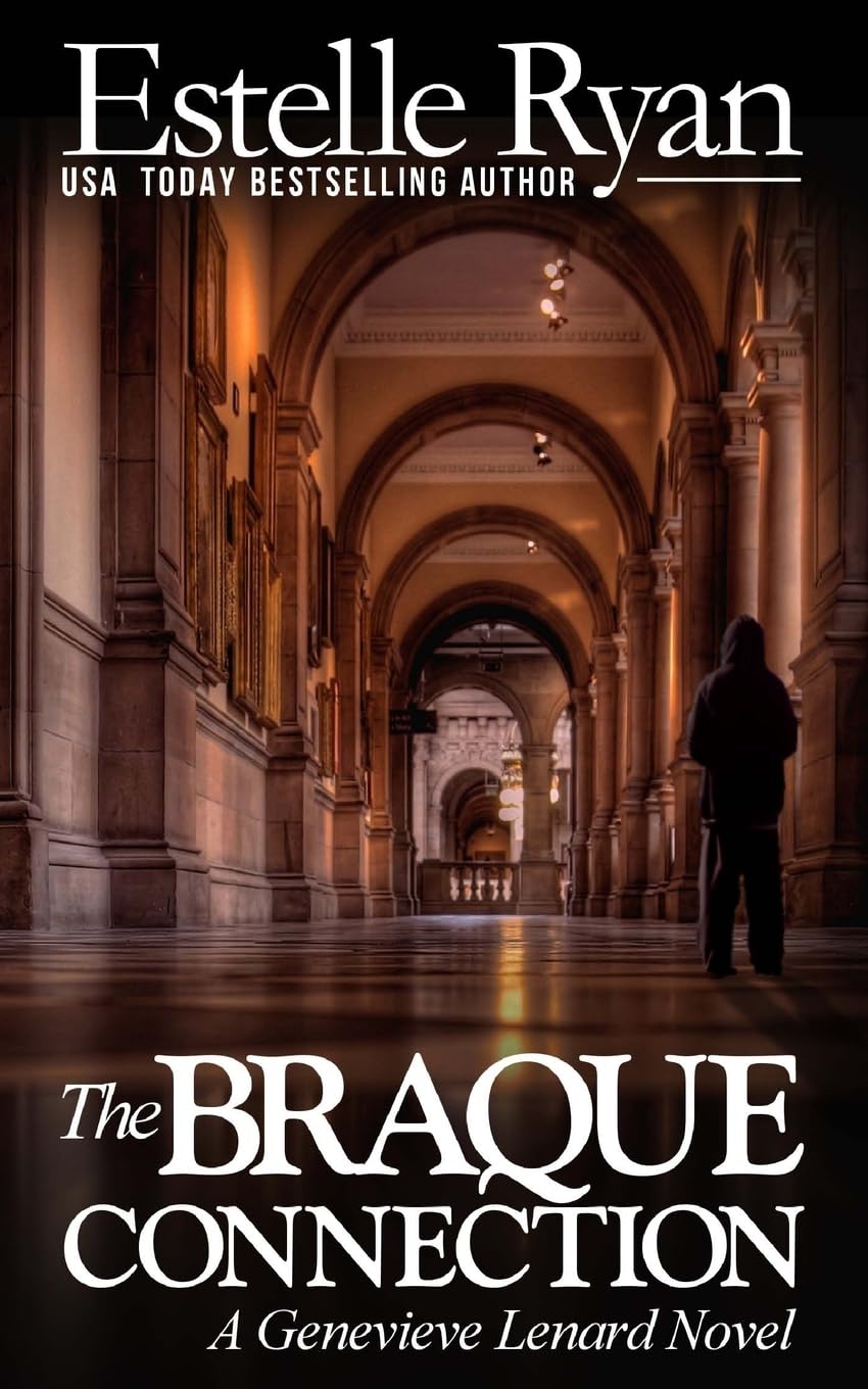 The Braque Connection: A Genevieve Lenard Novel: Volume 3