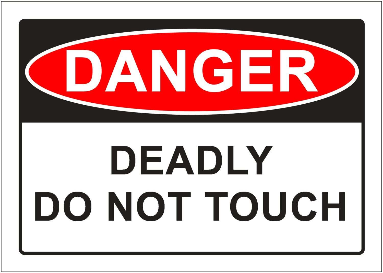 Deadly Do Not Touch Danger Sign, 12x8 Metal Tin Sign, high-risk warning to prevent accidental contact with dangerous items.
