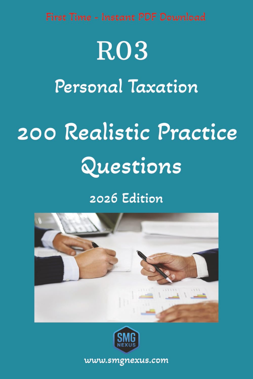 R03 Personal Taxation - 200 Exam Practice Questions (2026 Edition) (SMG Nexus - CII R0 First-Time Pass Survival Guides)