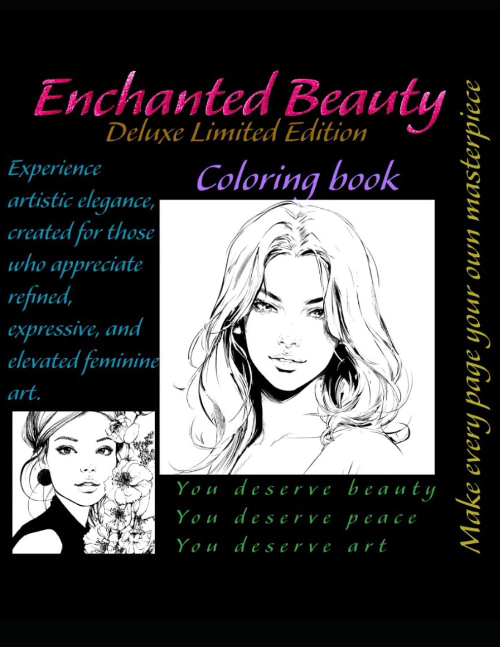 Enchanted Beauty: Deluxe Limited Edition Coloring Book