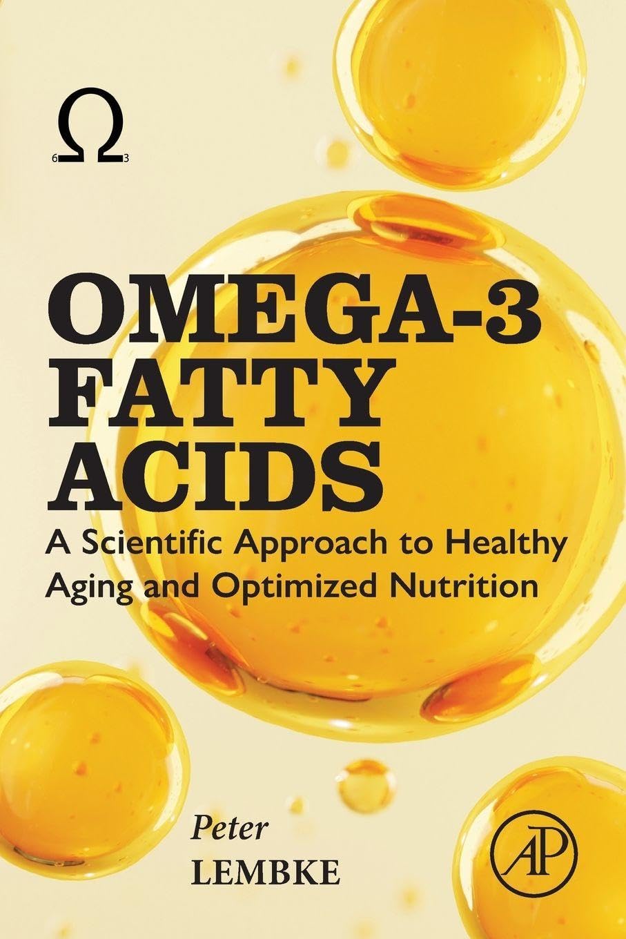 Omega-3 Fatty Acids: A Scientific Approach to Healthy Aging and Optimized Nutrition