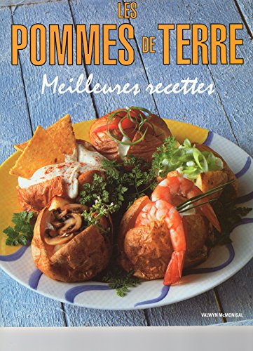 LES POMMES DE TERRE -MEILLEURES RECETTES