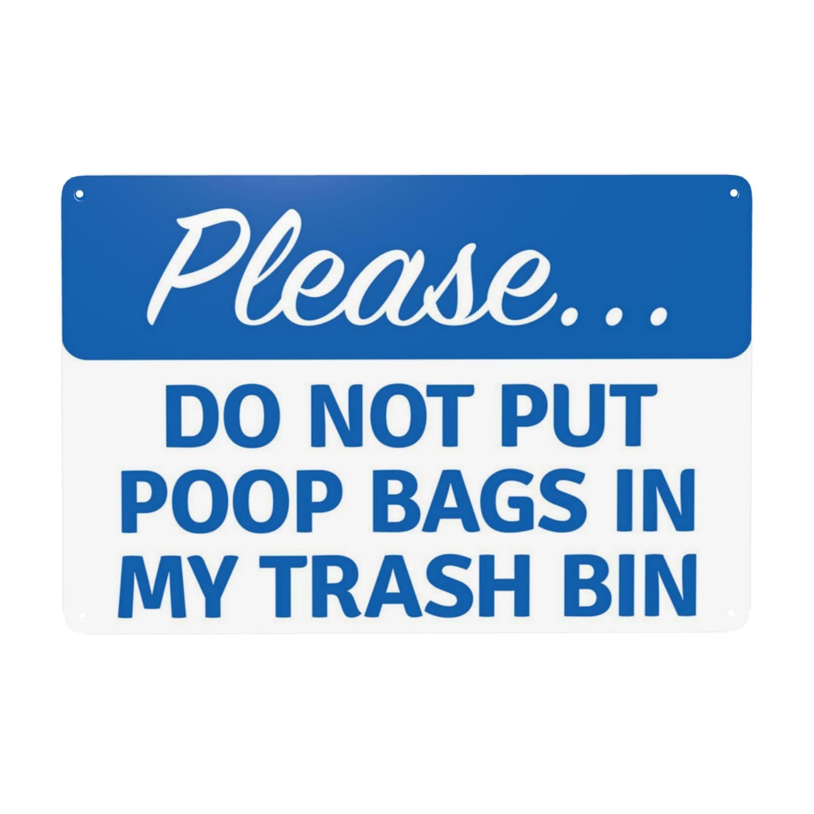 Vintage Metal Tin Sign, Do Not Put Poop Bags In Trash Bin Dog Park Decor, 12x8 Inch