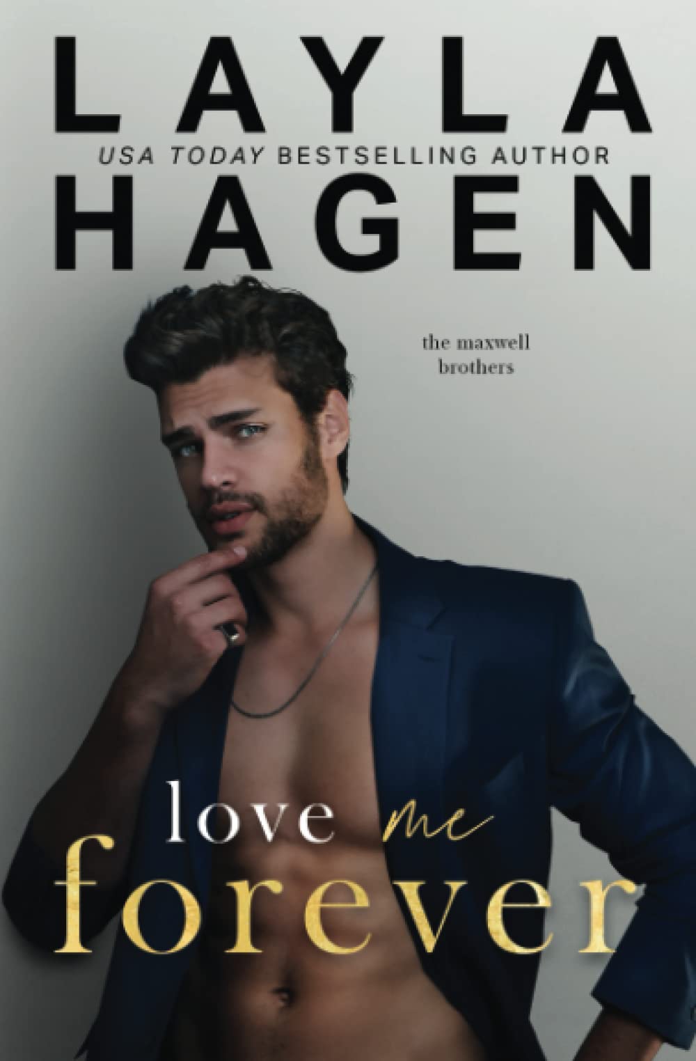 Love Me Forever (The Maxwell Brothers)